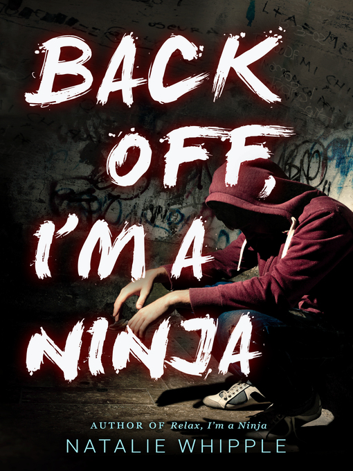 Cover image for Back Off, I'm a Ninja